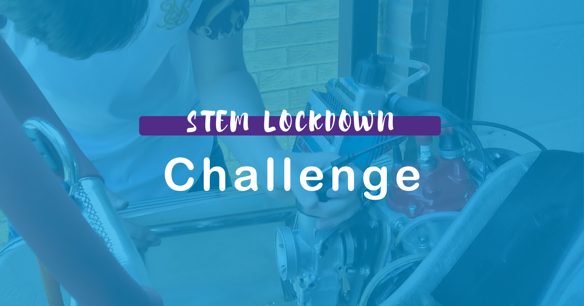 STEM Lockdown Challenge